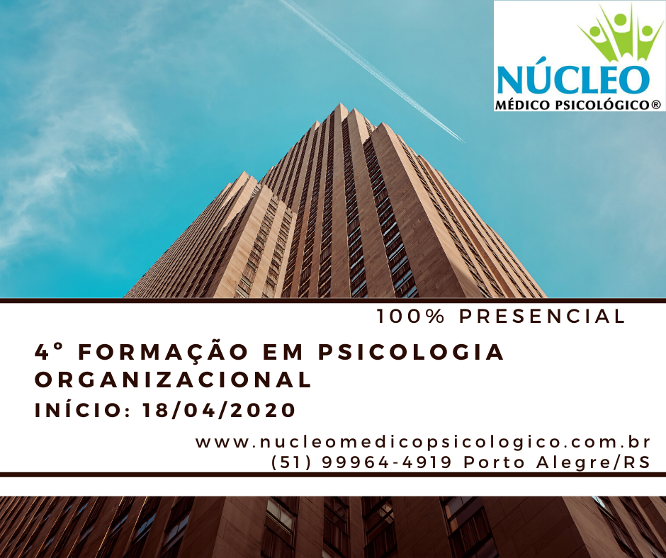 4ª Turma: Formação em Psicologia Organizacional