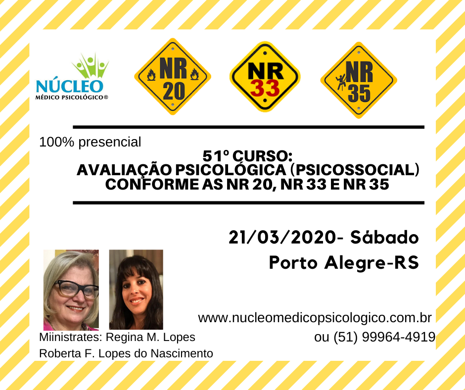 51º Curso: Avaliação Psicológica (Psicossocial) - NR 20, NR 33 e NR 35