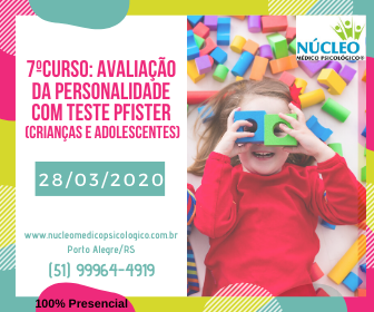 7º Curso:Teste Pirâmides de Pfister na Avaliação da Personalidade Crianças e Adolescentes - 20%