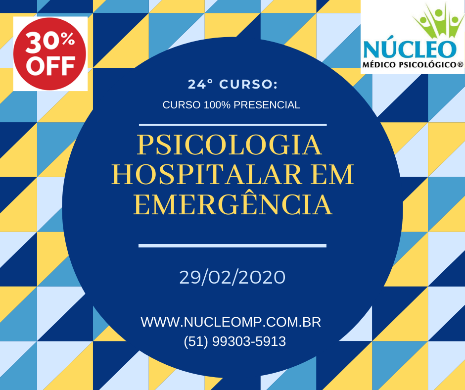 24º Curso: Psicologia Hospitalar em Emergência - 30% OFF