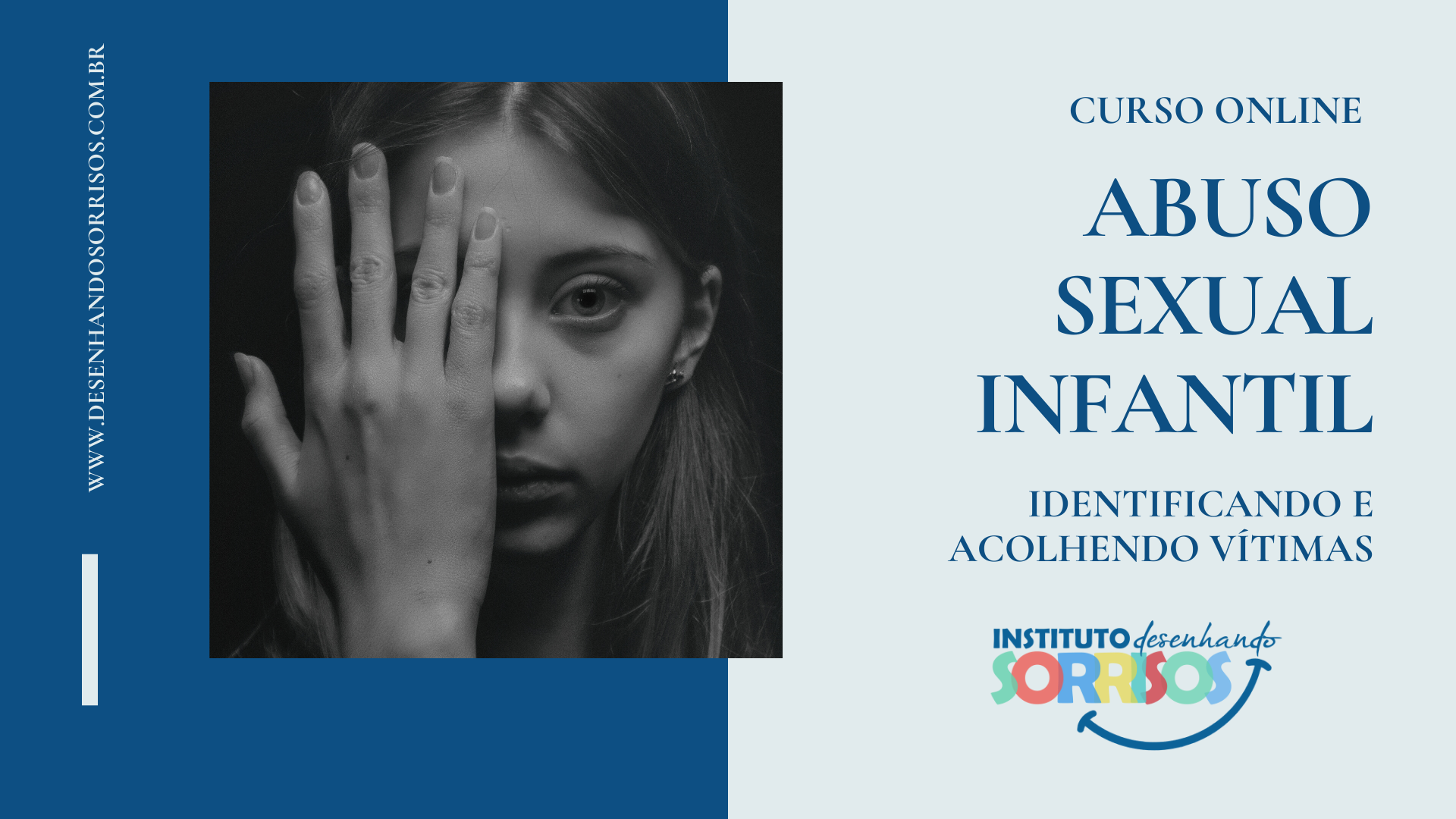Curso on-line Abuso Sexual Infantil - identificando e acolhendo vítimas