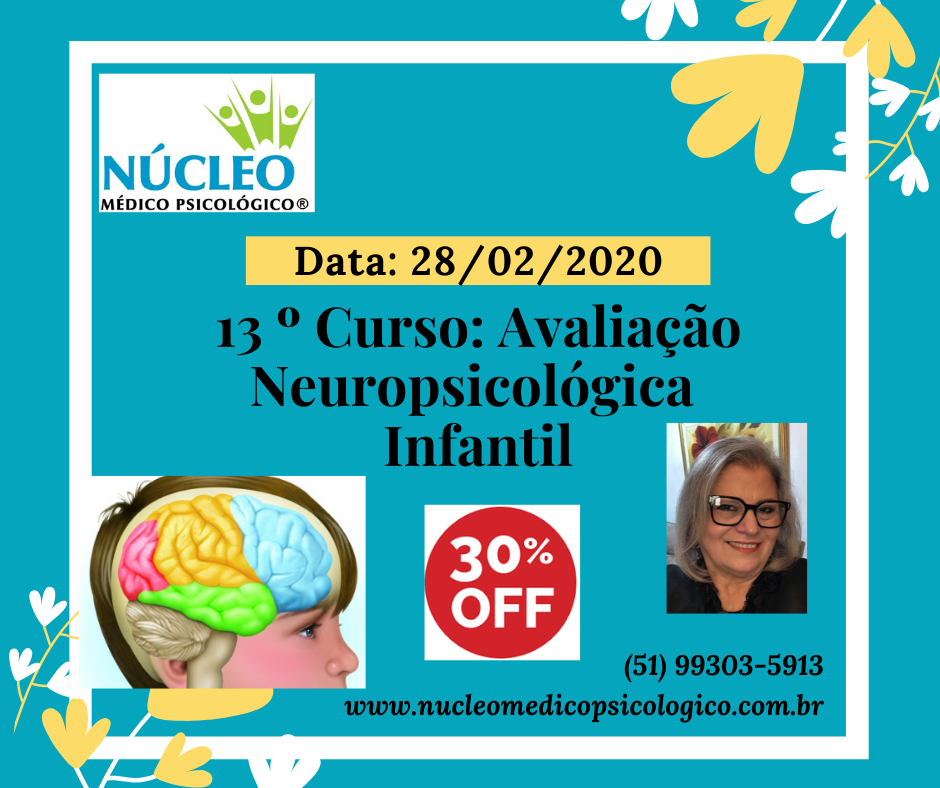13º Curso: Avaliação Neuropsicológica Infantil