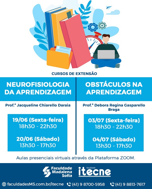 Cursos:  Neurofisiologia da Aprendizagem  e  Obstáculos na Aprendizagem