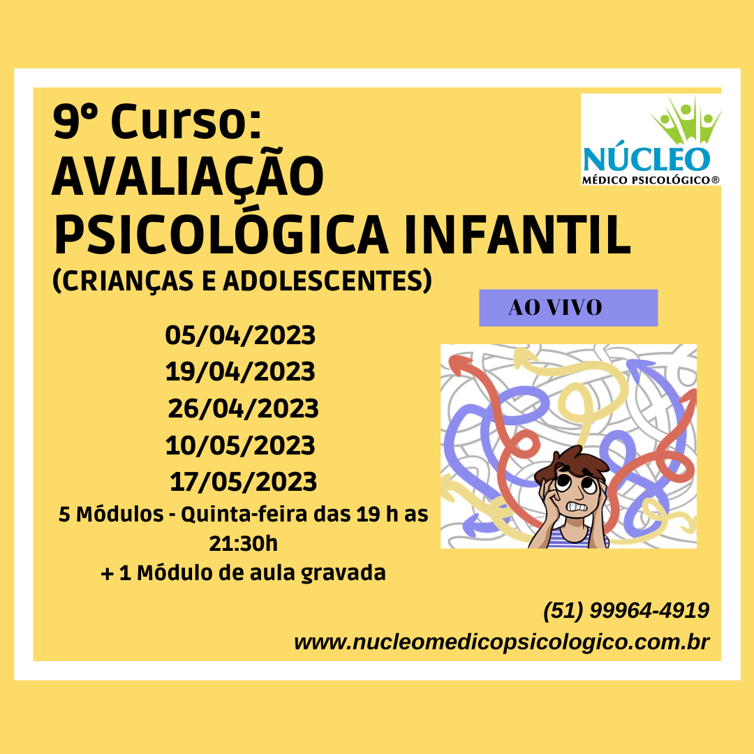 9° Curso: Avaliação Psicológica Infantil (crianças e adolescentes) - (AO VIVO PELO ZOOM)
