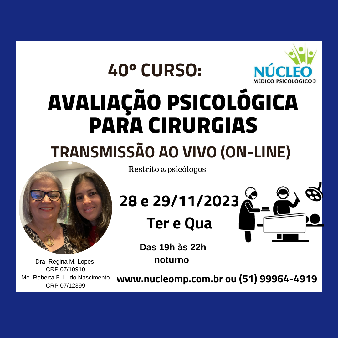 40º Curso: Avaliação Psicológica para Cirurgias (Bariátrica, Vasectomia, Laqueadura e Plástica) -AO VIVO PELO ZOOM