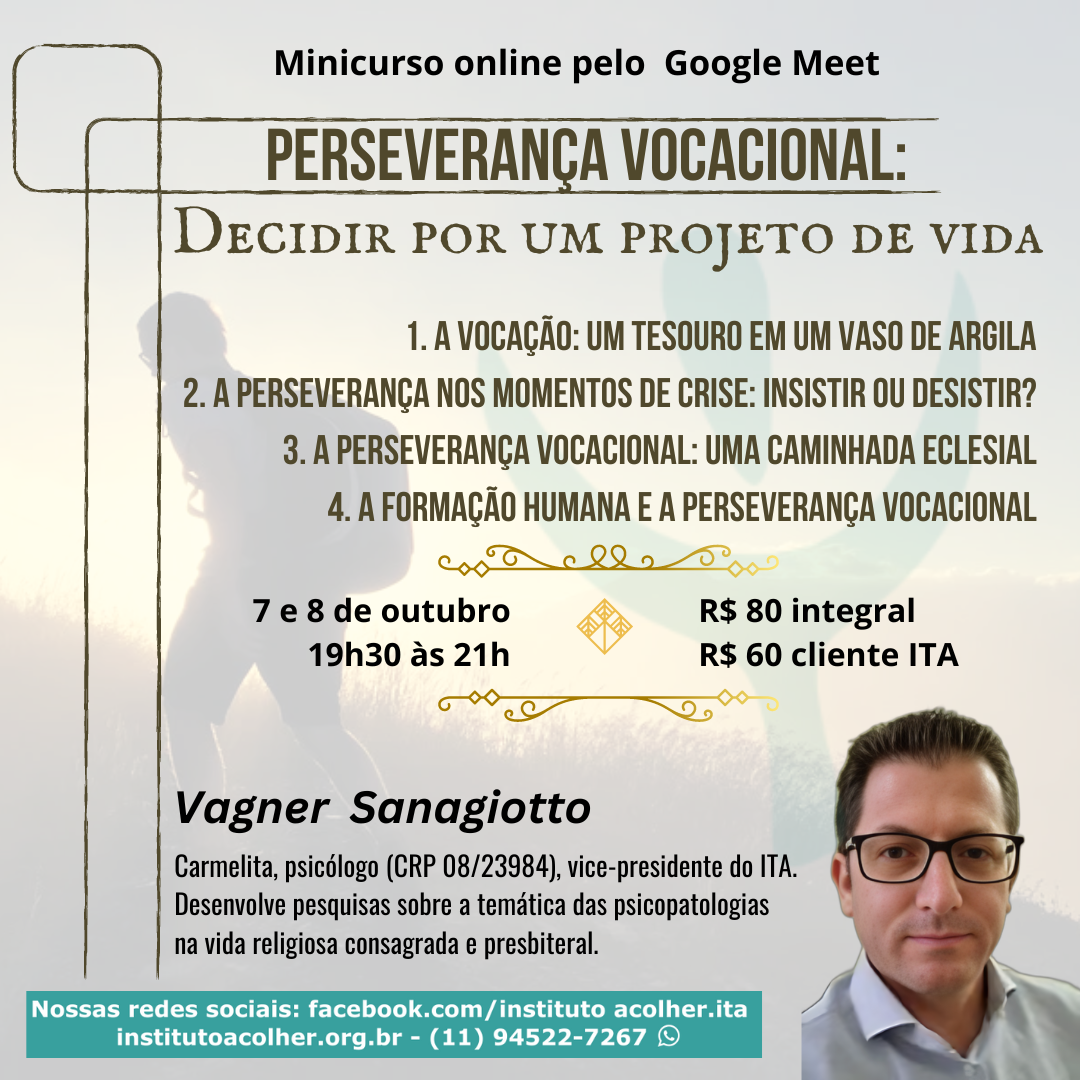 Perseverança Vocacional: Decidir por um projeto de vida.