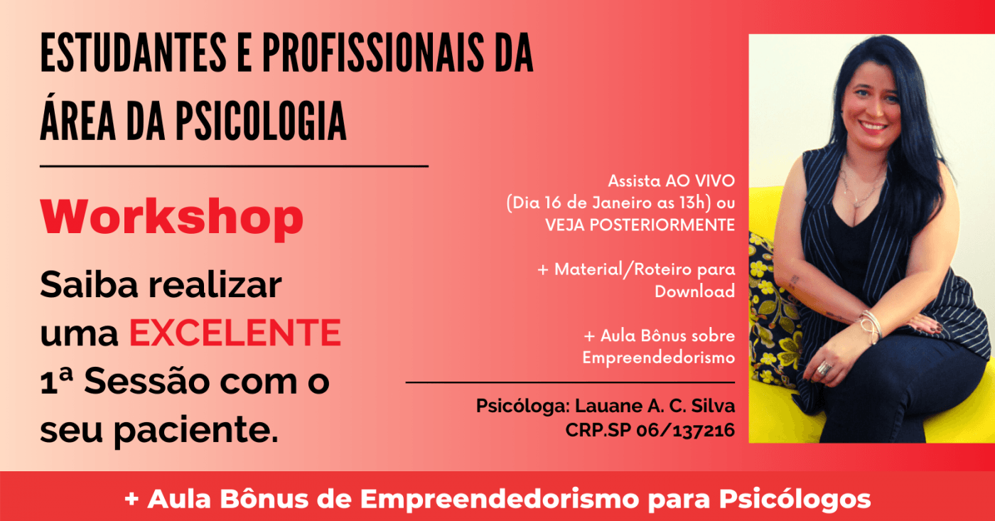 Workshop para Estudantes e Profissionais da Psicologia