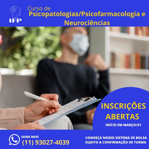 CURSO DE PSICOPATOLOGIAS/PSICOFARMACOLOGIA E NEUROCIÊNCIAS