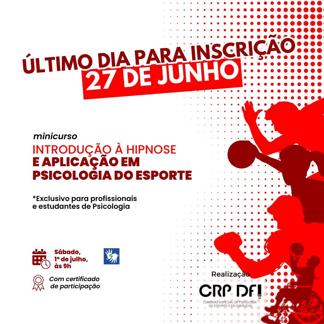 Minicurso - Introdução à Hipnose e Aplicação em Psicologia do Esporte