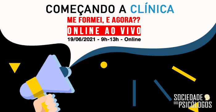 Começando a Clínica: Prática, Serviços e Marketing em Psicologia (Online – Ao Vivo)