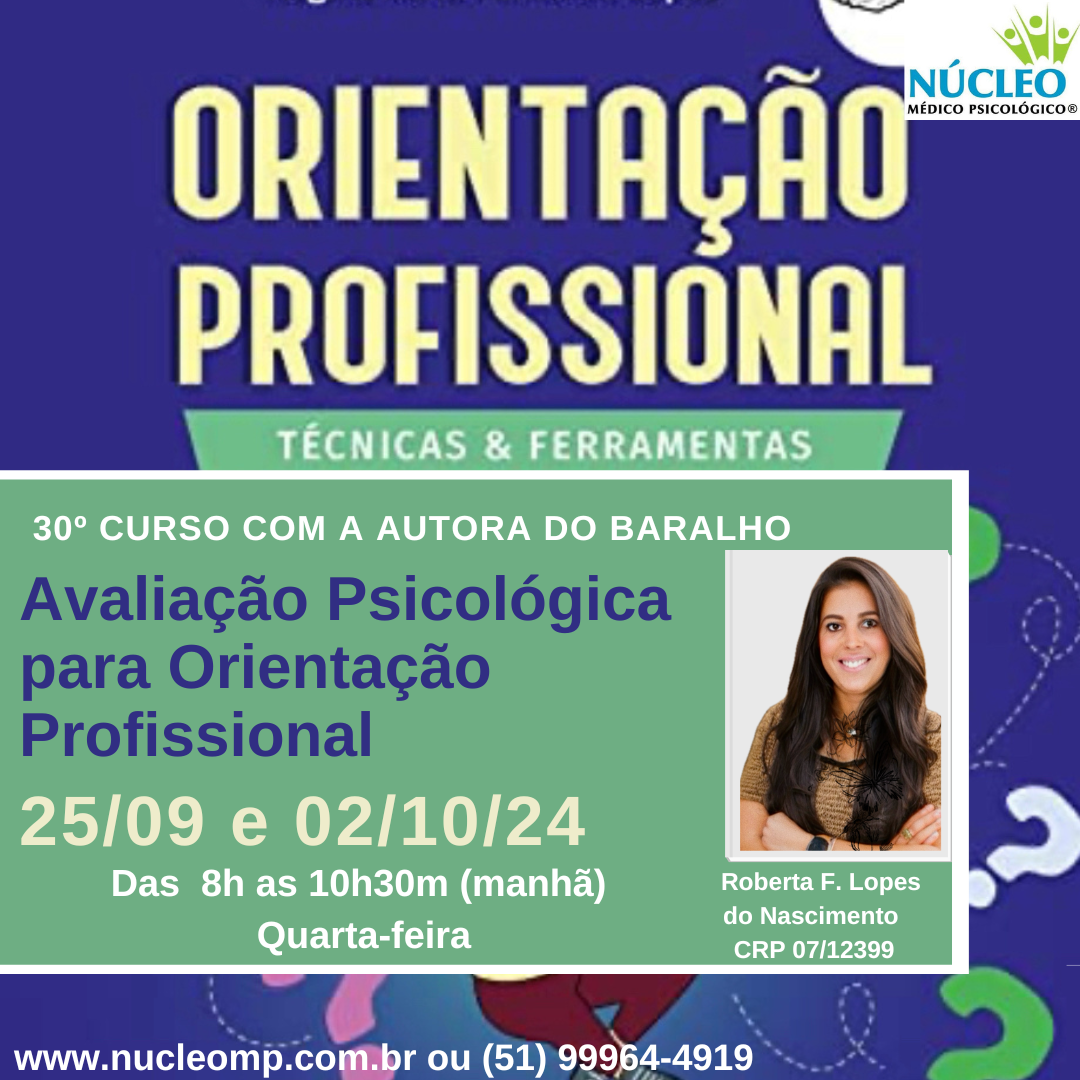 30º Curso: Avaliação Psicológica Orientação Profissional (vocacional) - Transmissão ao vivo