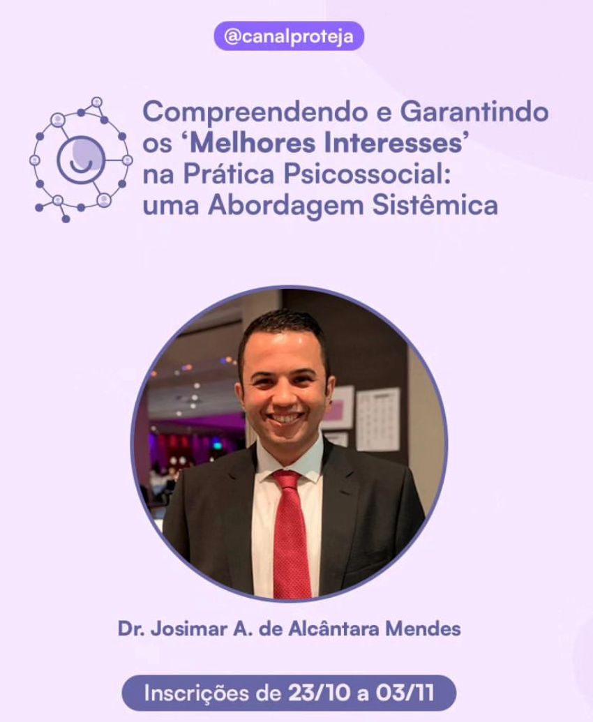 Curso - Compreendendo e Garantindo os Melhores Interesses na Prática Psicossocial: uma Abordagem Sistêmica