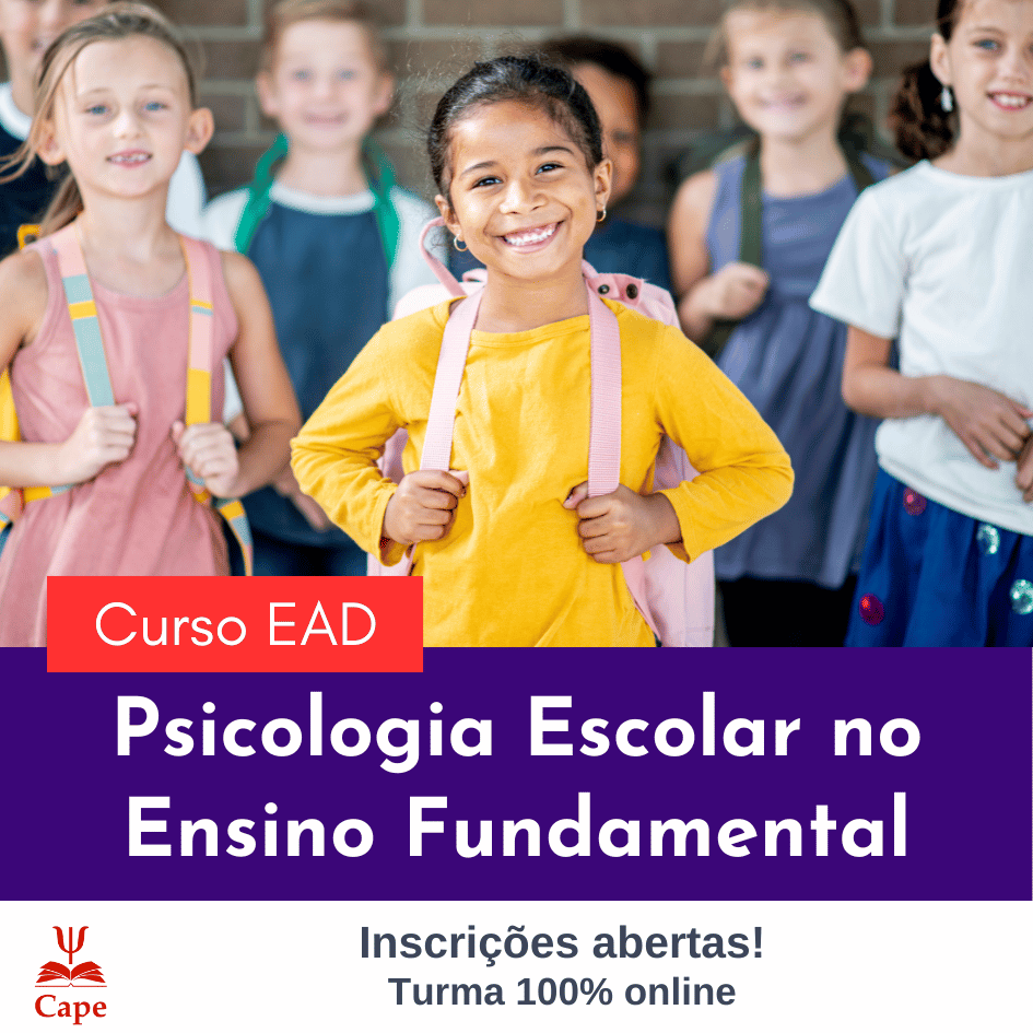 Psicologia Escolar no Ensino Fundamental EAD