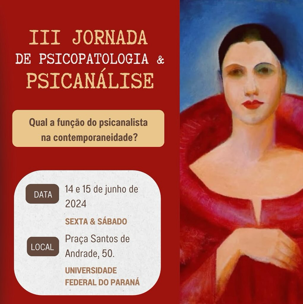III Jornada de Psicopatologia e Psicanálise - UFPR