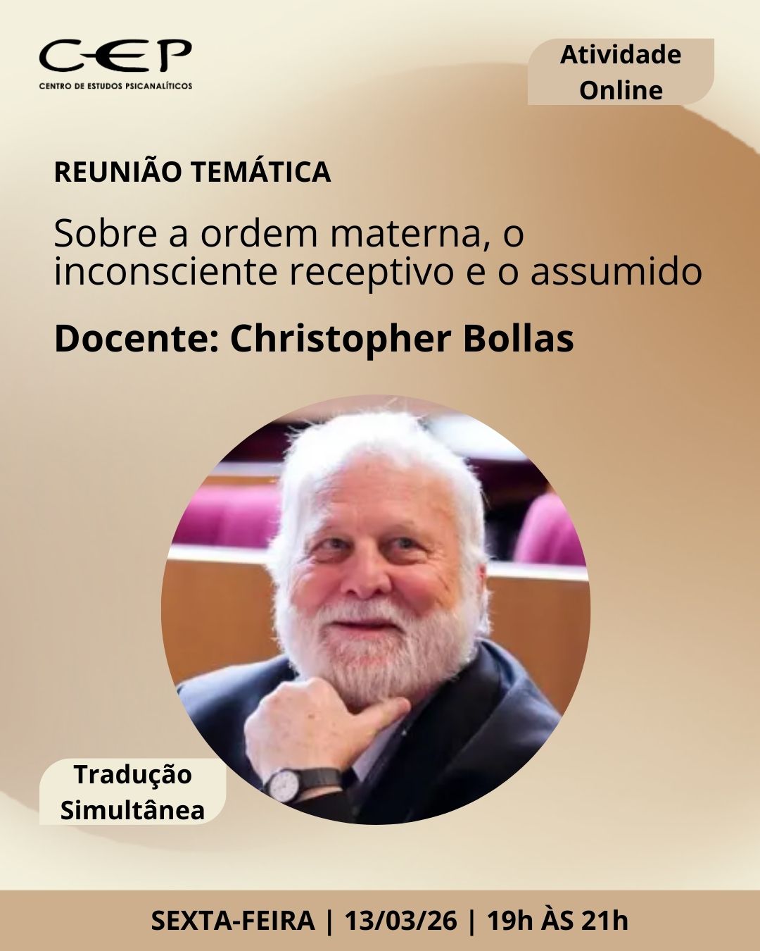 Reuni&atilde;o Tem&aacute;tica com Christopher Bollas