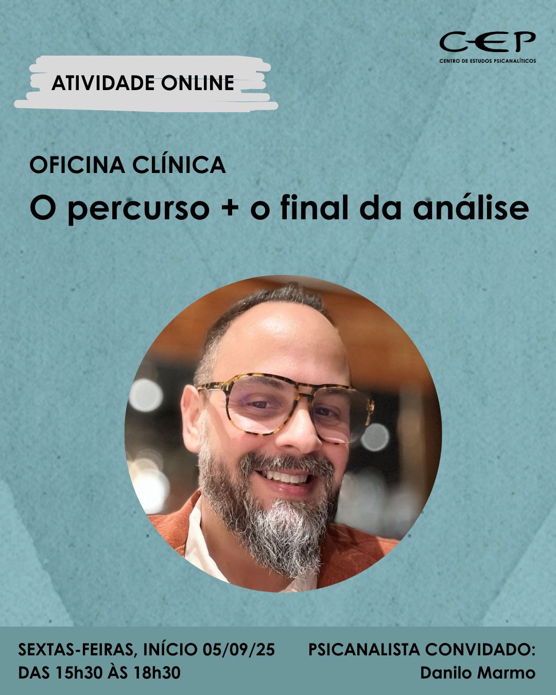 Oficina Clínica com Danilo Marmo - O percurso + o final da análise