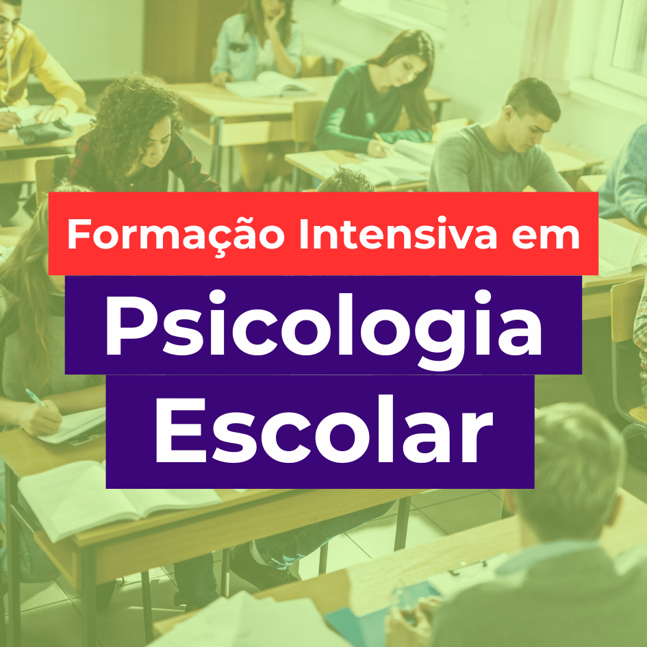 Formação Intensiva em Psicologia Escolar EAD