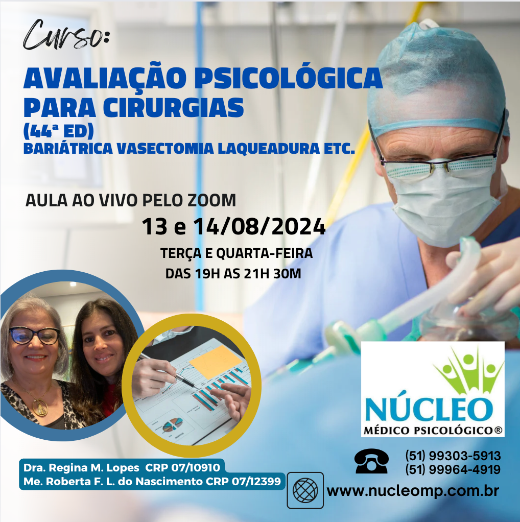 44º Curso: Avaliação Psicológica para Cirurgias (Bariátrica, Vasectomia, Laqueadura e Plástica) -AO VIVO PELO ZOOM