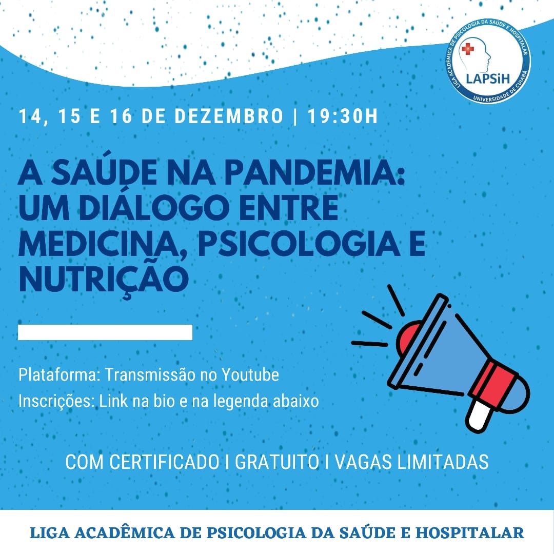 Simpósio a Saúde na Pandemia: Diálogos estre Medicina, Psicologia e Nutrição