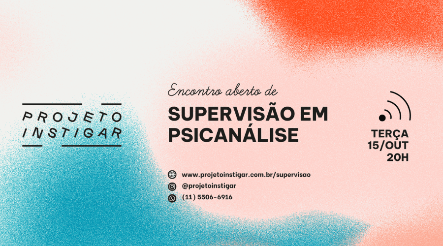 Encontro Aberto de Supervisão em Psicanálise [Outubro]