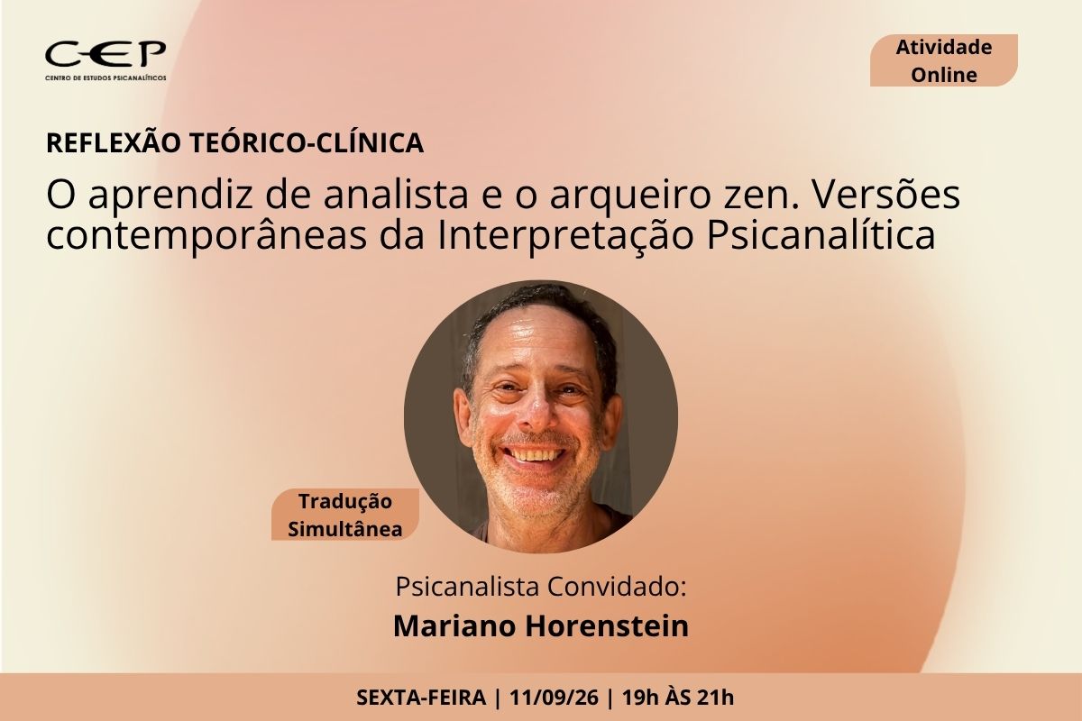O aprendiz de analista e o arqueiro zen. Vers&otilde;es contempor&acirc;neas da Interpreta&ccedil;&atilde;o Psicanal&iacute;tica
