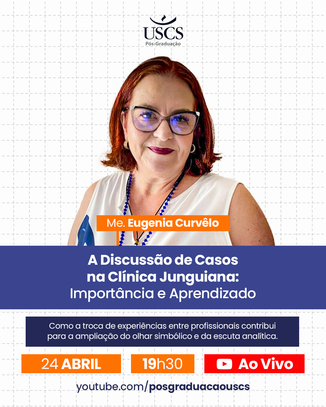Aula Aberta:  Os pilares da prática clínica Junguiana