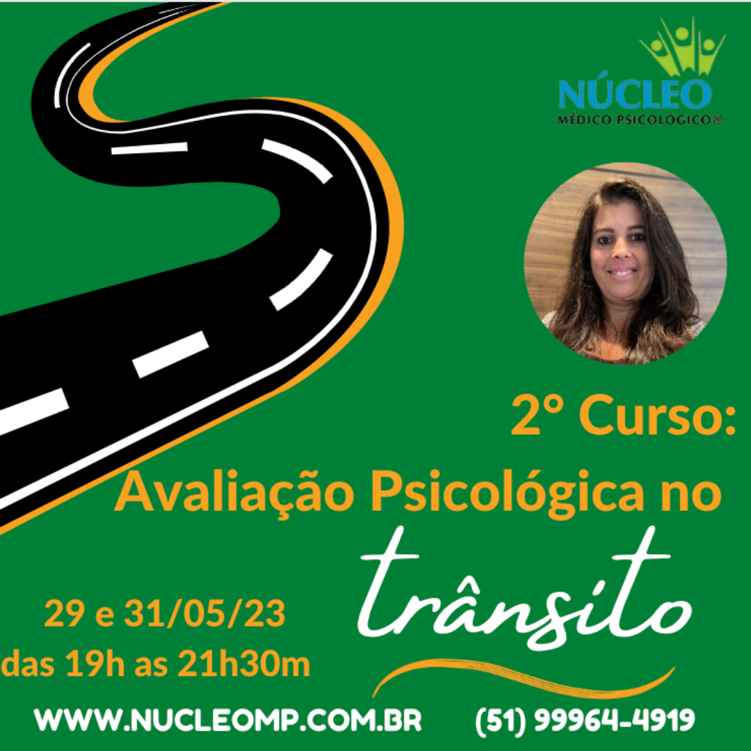2° Curso: Avaliação Psicológica no Trânsito - Transmissão ao Vivo