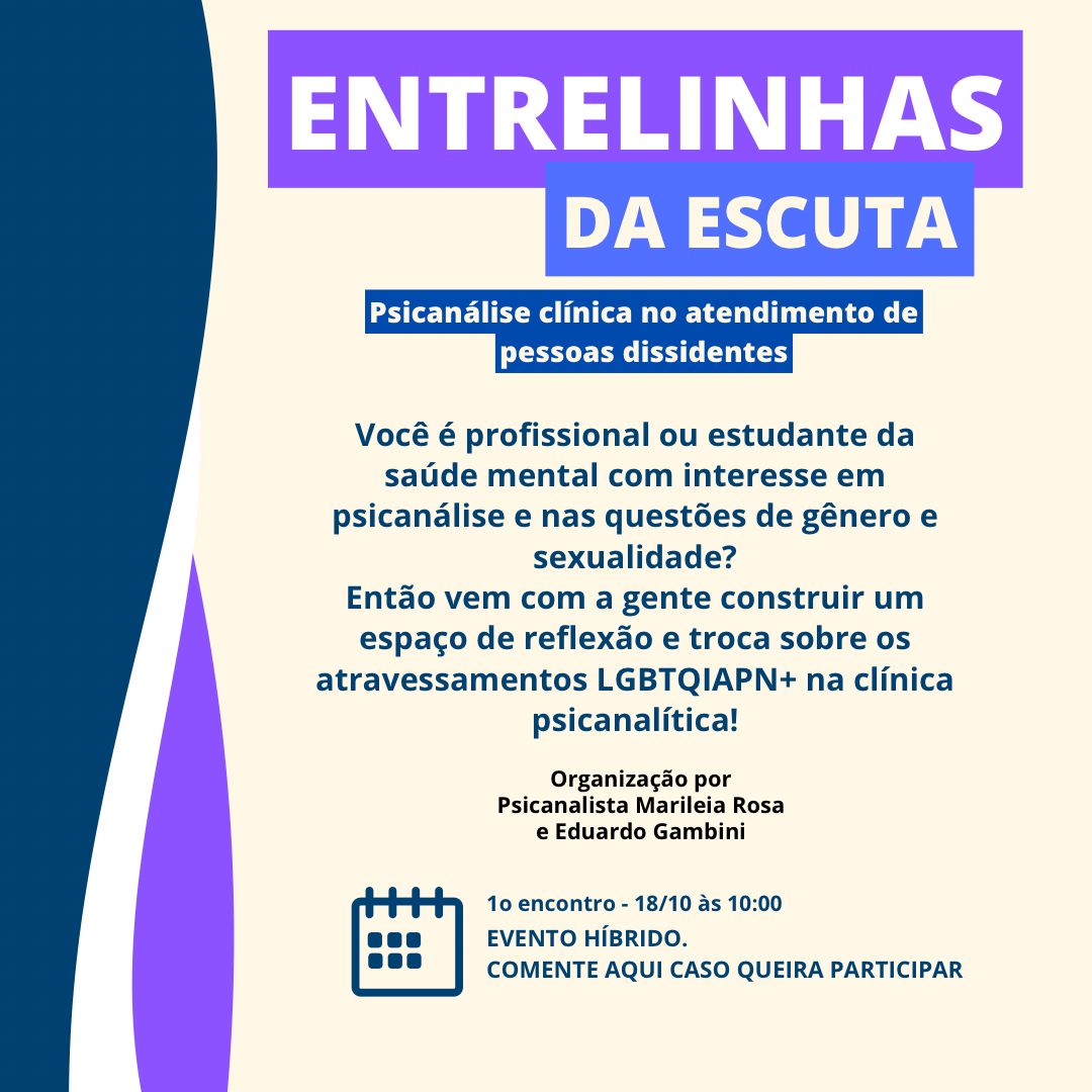 Entrelinhas da Escuta: Psicanálise Clínica no atendimento de pessoas dissidentes