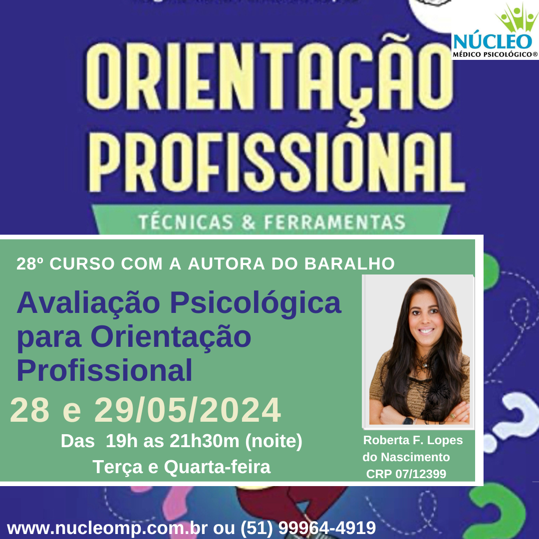 28º Curso: Avaliação Psicológica Orientação Profissional (vocacional) - Transmissão ao vivo