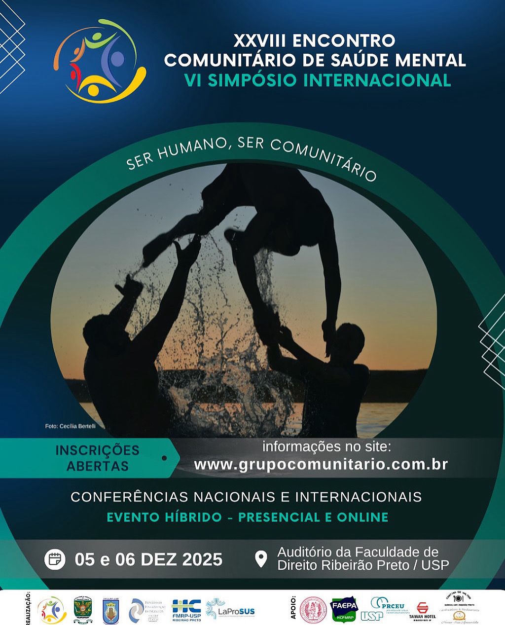VI Simpósio Internacional e o XXVIII Encontro Comunitário de Saúde Mental