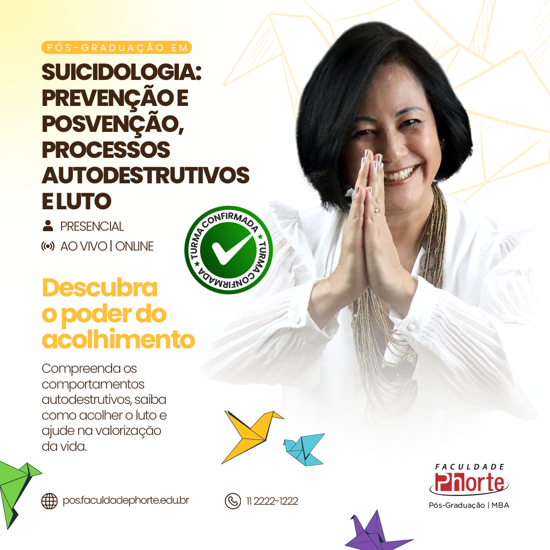 Suicidologia: prevenção e posvenção, processos autodestrutivos e luto