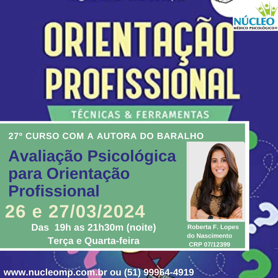 26º Curso: Avaliação Psicológica Orientação Profissional (vocacional) - Transmissão ao vivo