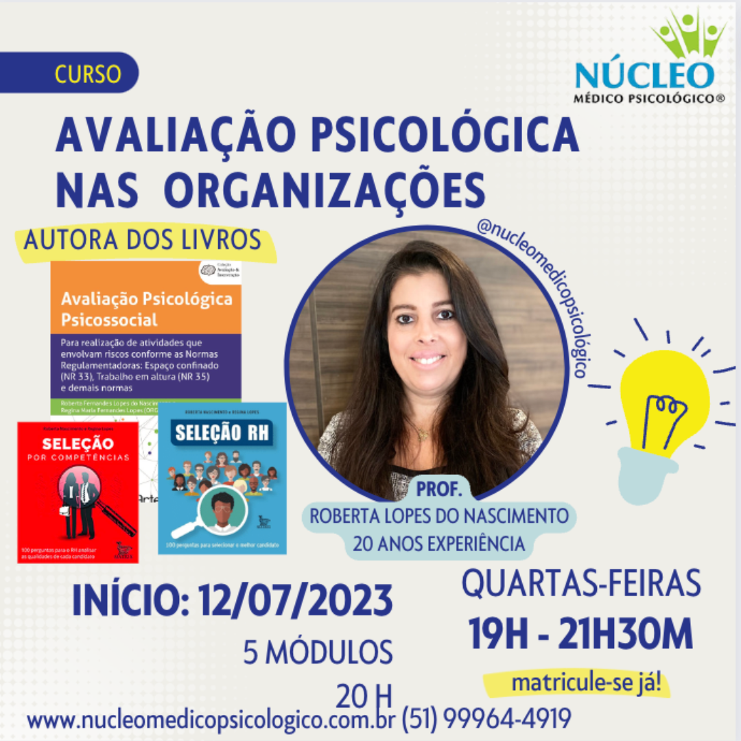 6ª Turma: Formação em Avaliação Psicológica nas Organizações- 20h - 5 módulos - Ao vivo