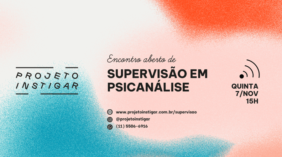 Encontro Aberto de Supervisão em Psicanálise [Novembro]
