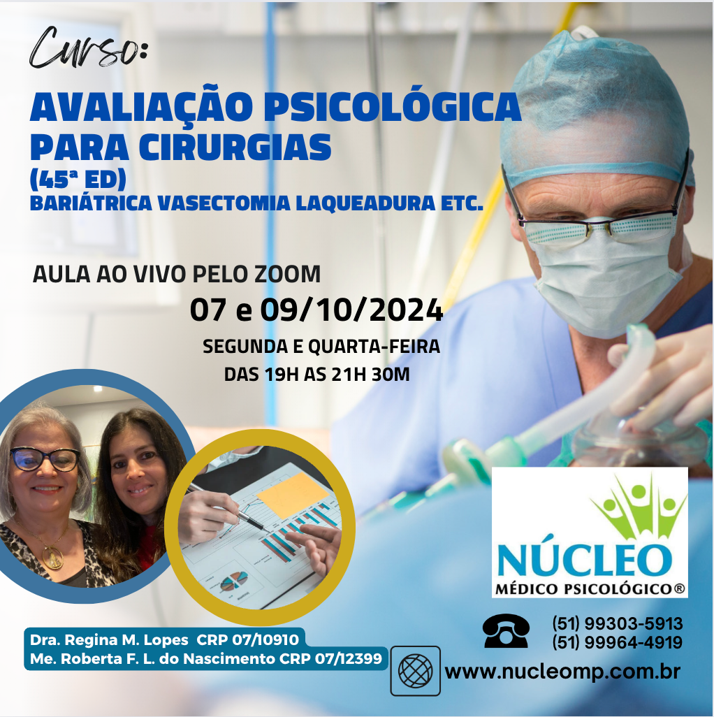 45º Curso: Avaliação Psicológica para Cirurgias (Bariátrica, Vasectomia, Laqueadura e Plástica) -AO VIVO PELO ZOOM