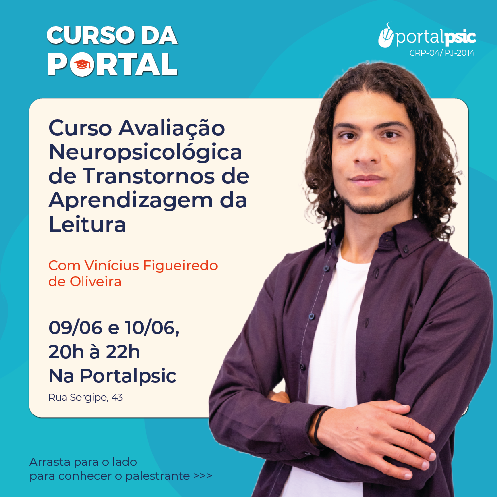 Curso de Avaliação Neuropsicológica de Transtornos de Aprendizagem da Leitura