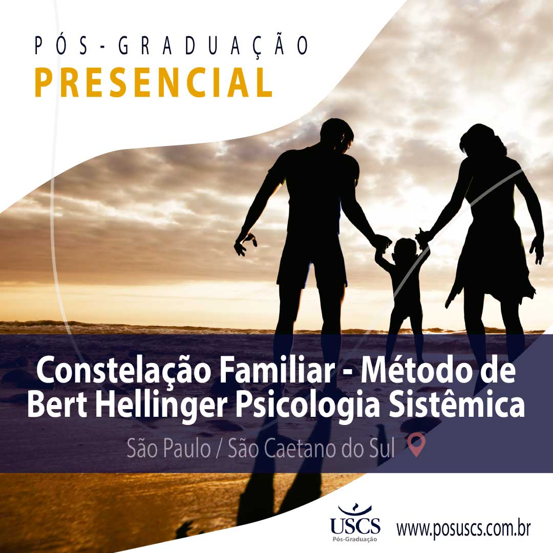 Pós-graduação em Constelação Familiar - Método de Bert Hellinger Psicologia Sistêmica