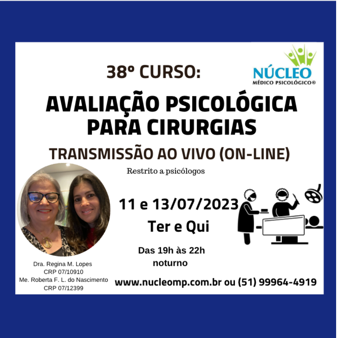 38º Curso: Avaliação Psicológica para Cirurgias (Bariátrica, Vasectomia, Laqueadura e Plástica) -AO VIVO PELO ZOOM