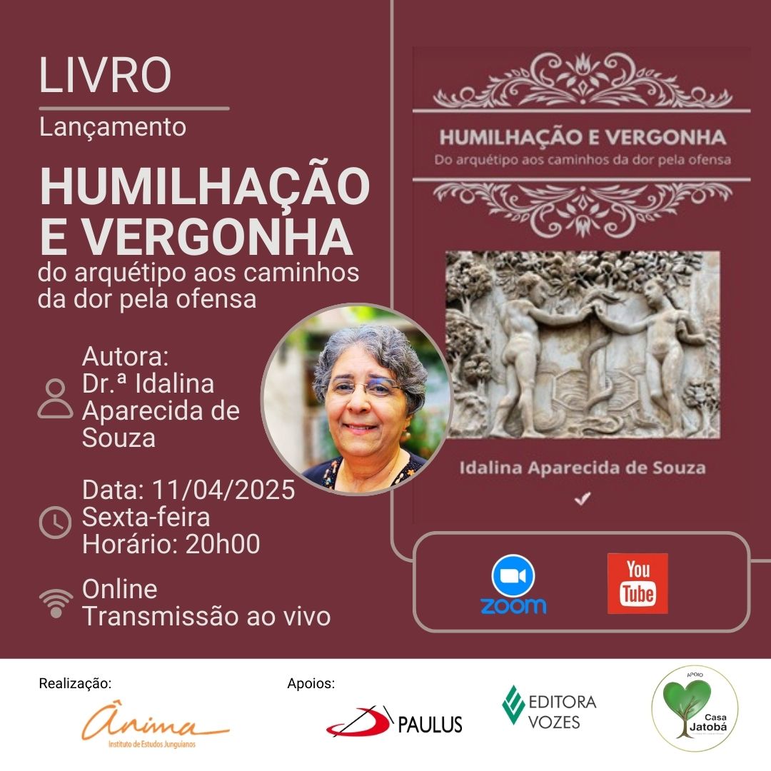 Humilhação e Vergonha – do arquétipo aos caminhos da dor pela ofensa