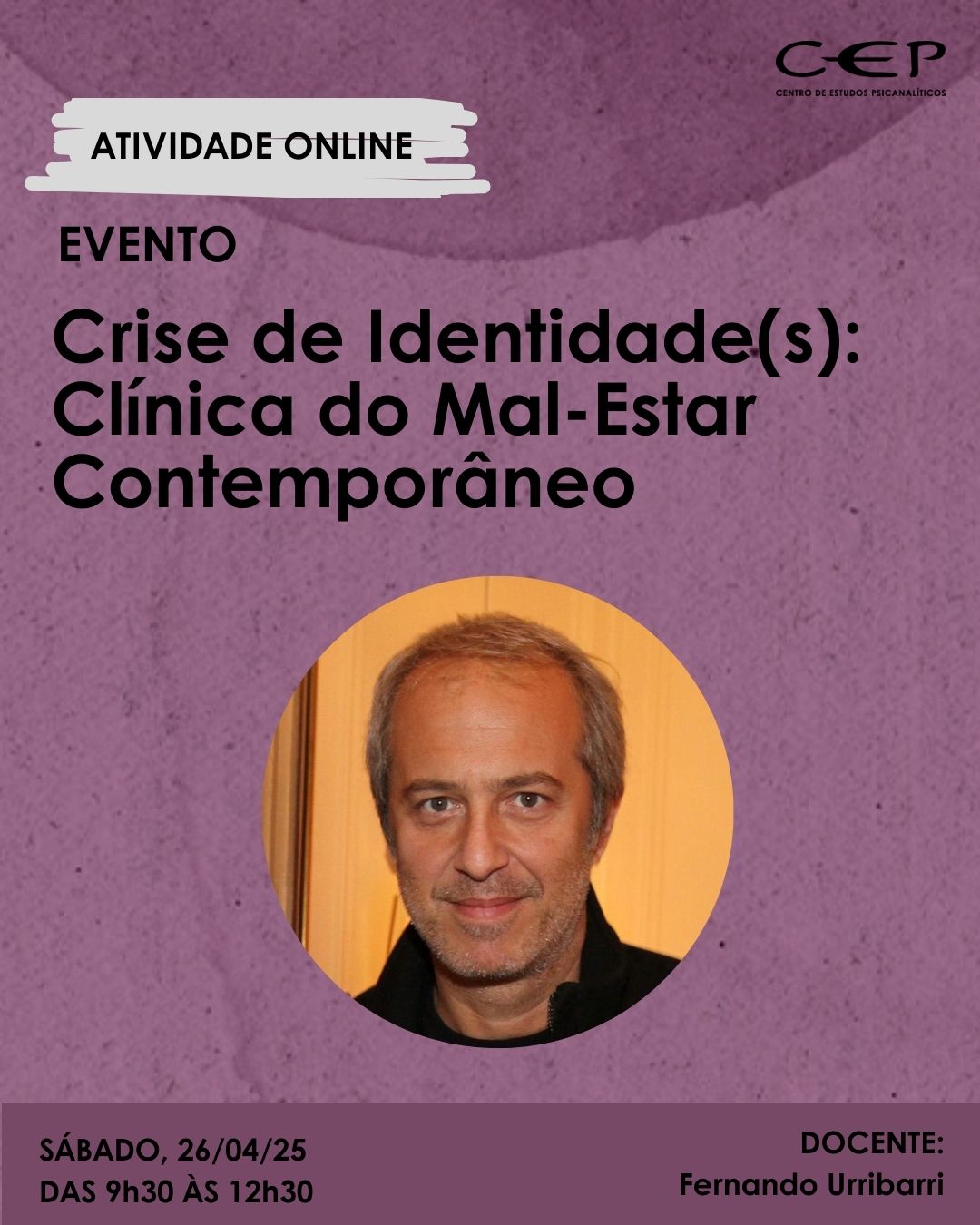 Crise de Identidade(s): Clínica do Mal-Estar Contemporâneo - Com Fernando Urrubarri