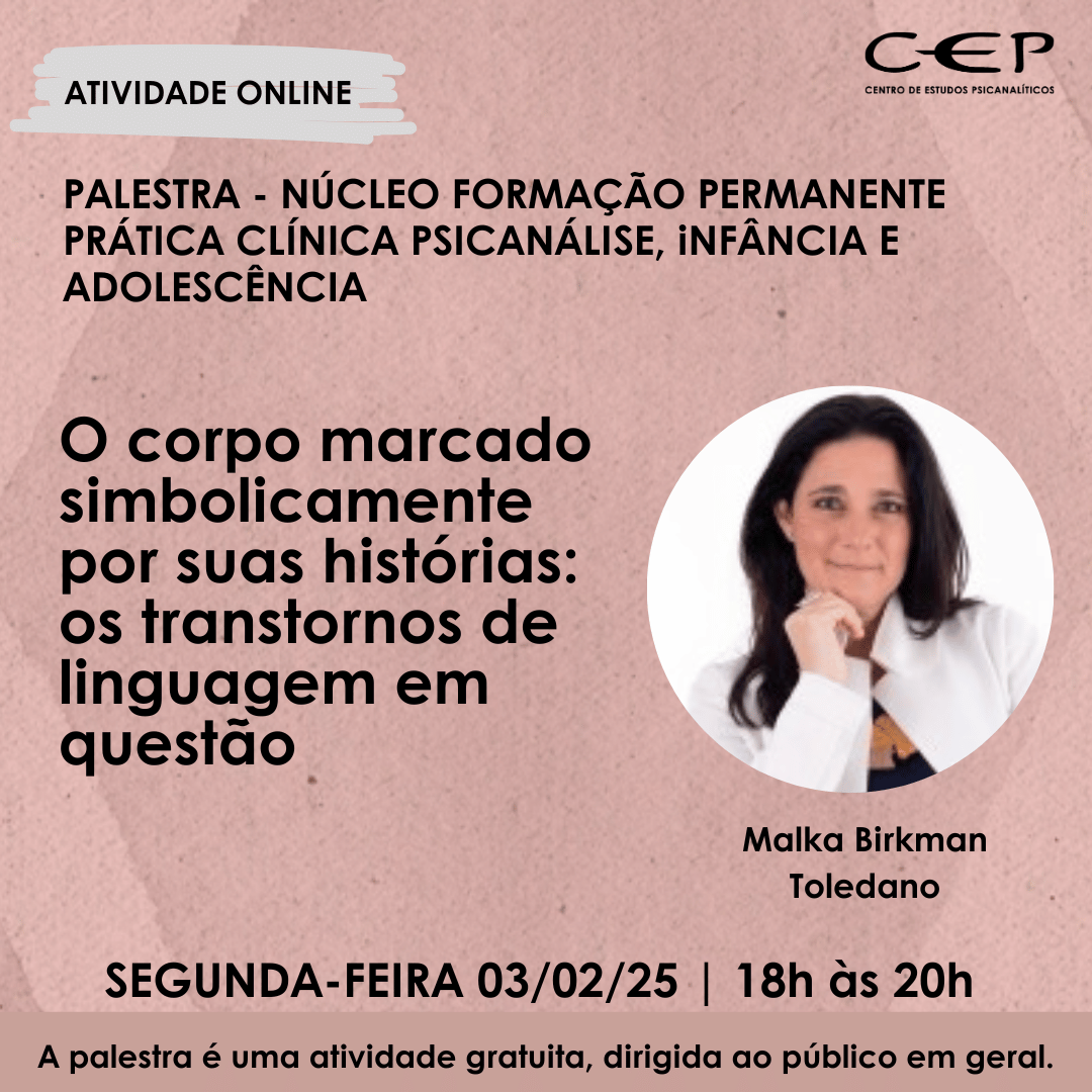ATIVIDADE GRATUITA -  Palestra: O corpo marcado simbolicamente por suas histórias