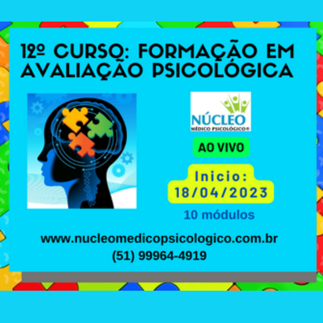 12º Curso de Formação em Avaliação Psicológica (AO VIVO PELO ZOOM)