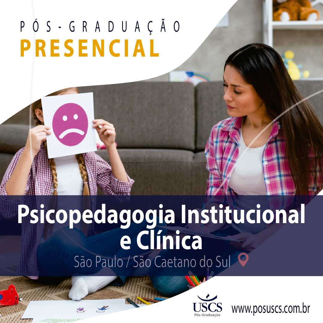 Pós-graduação em Psicopedagogia Institucional e Clínica